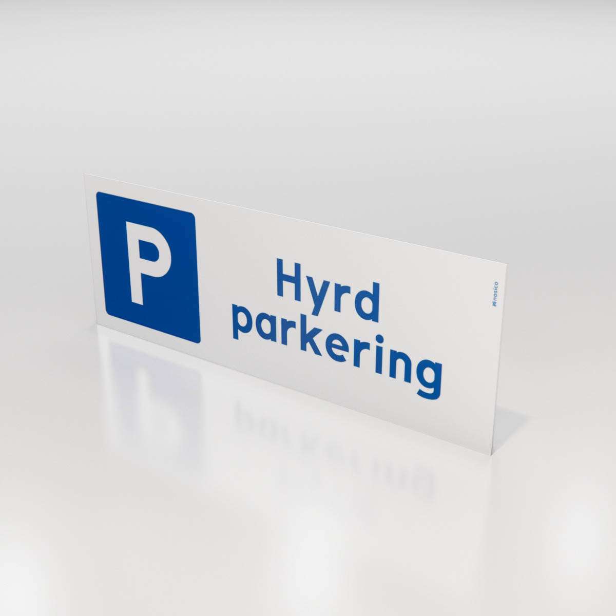 Skylt med symbol för parkering (P) och texten 'Hyrd parkering' för enkel identifiering av hyrda parkeringsplatser